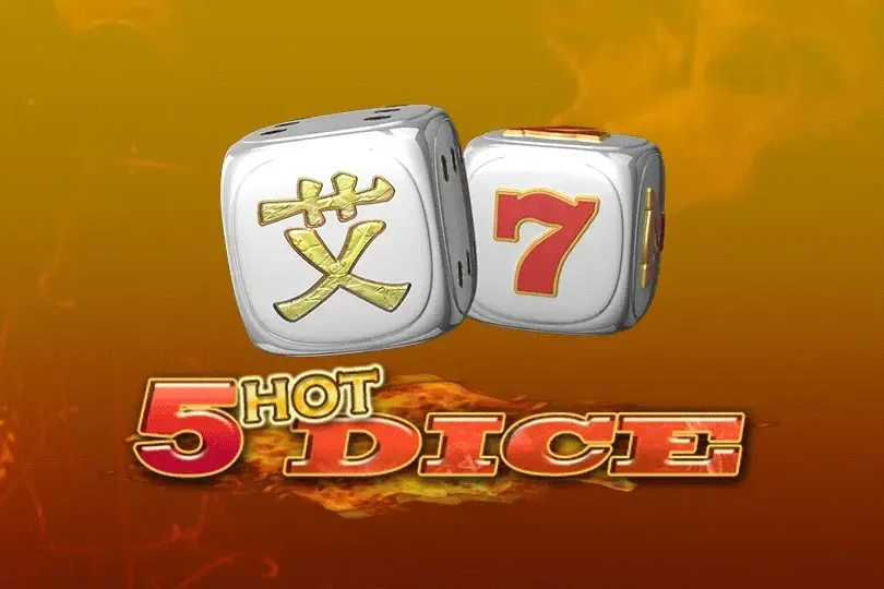 5 Hot Dice